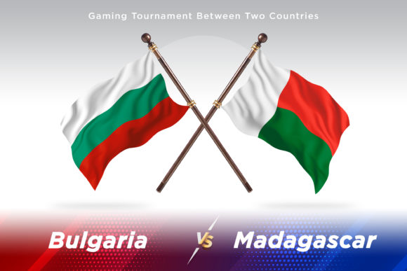 Bulgaria Versus Madagascar Two Flags